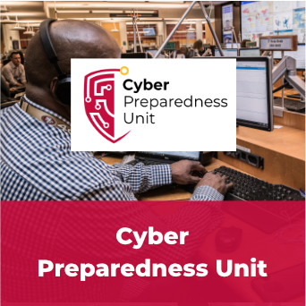 A clickable tile displaying the words 'Cyber Preparedness Unit' and the unit's logo