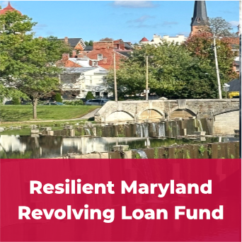 A clickable tile displaying the words 'Resilient Maryland Revolving Loan Fund'